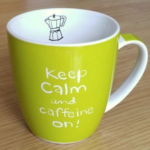 Wendy Tancock Keep Calm and Caffeine On